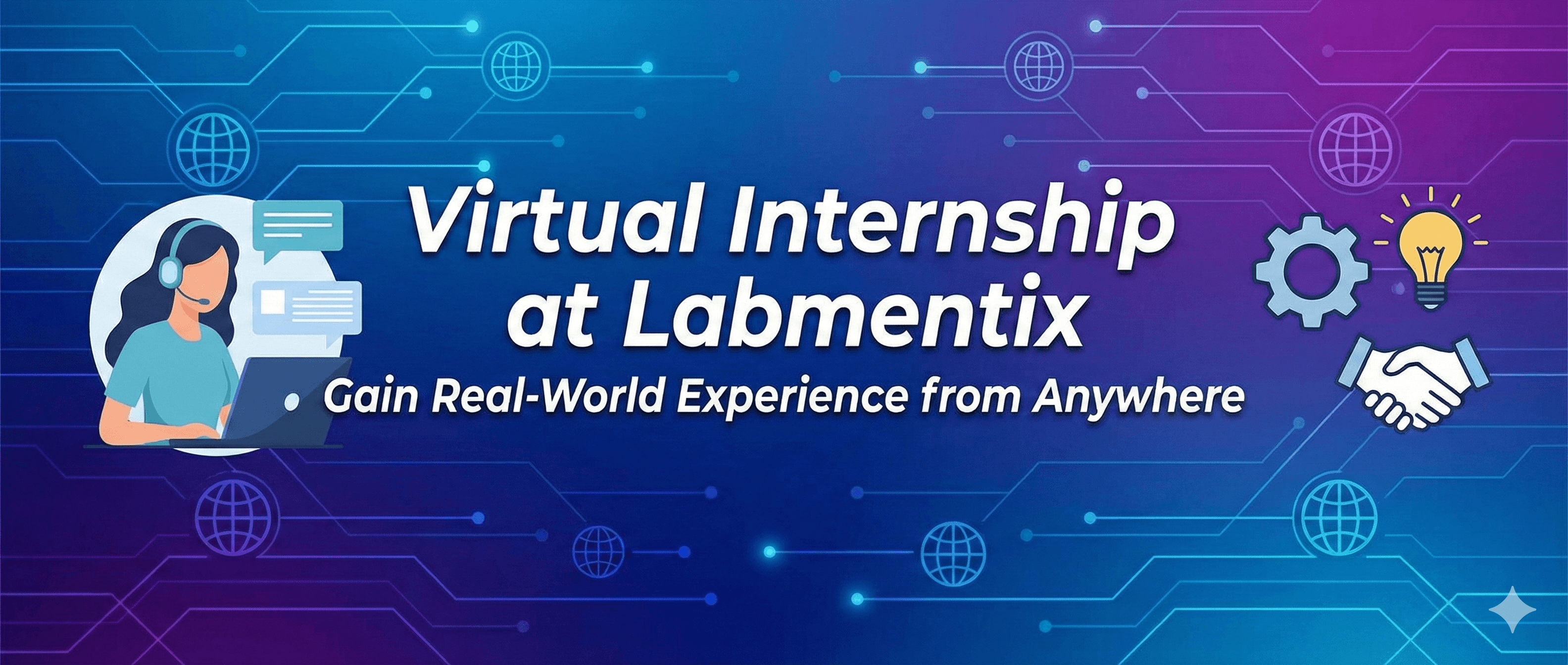 Virtual Internship at Labmentix: Gain Real-World Experience from Anywhere